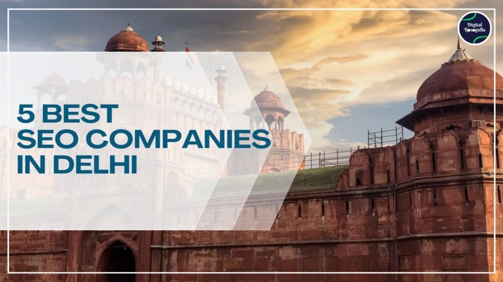 SEO Companies in Delhi