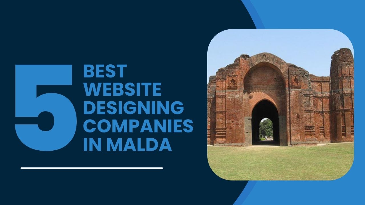 Website Designing Companies in Malda