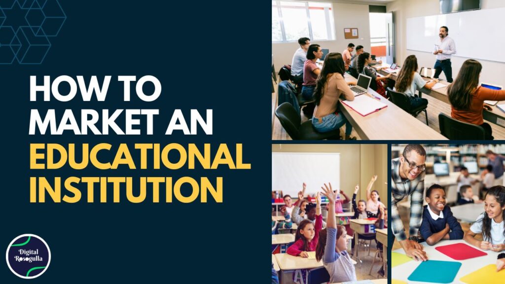How to market an educational institution