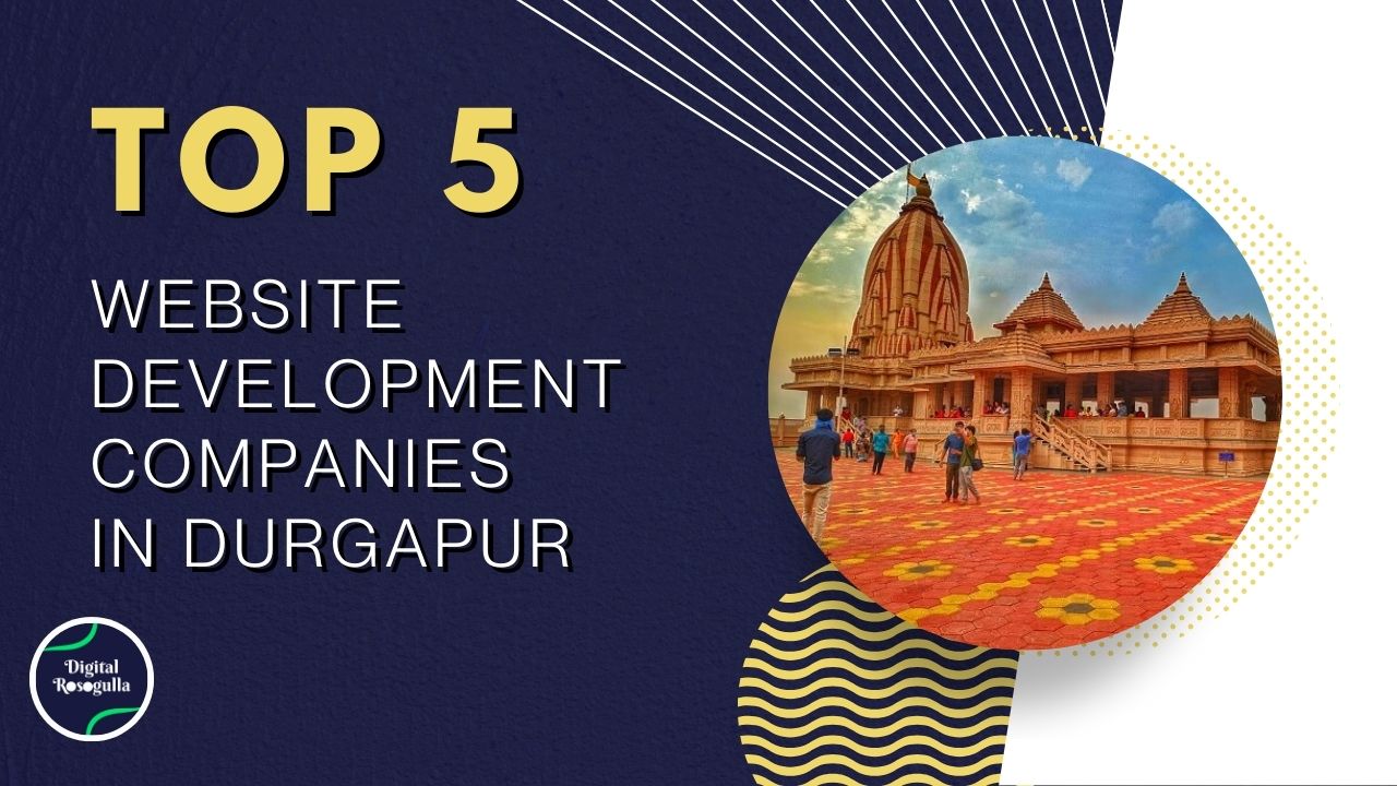Website Designing Companies in Durgapur